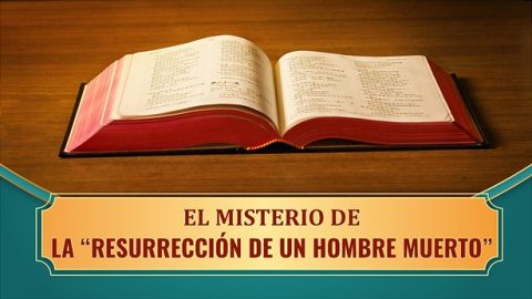 El misterio de la “resurrección de un hombre muerto”